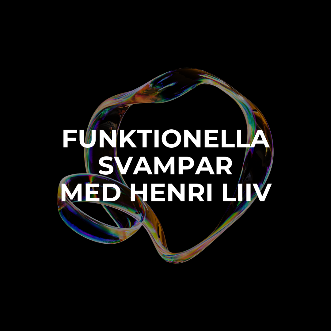 Funktionella svampar med Henri Liiv